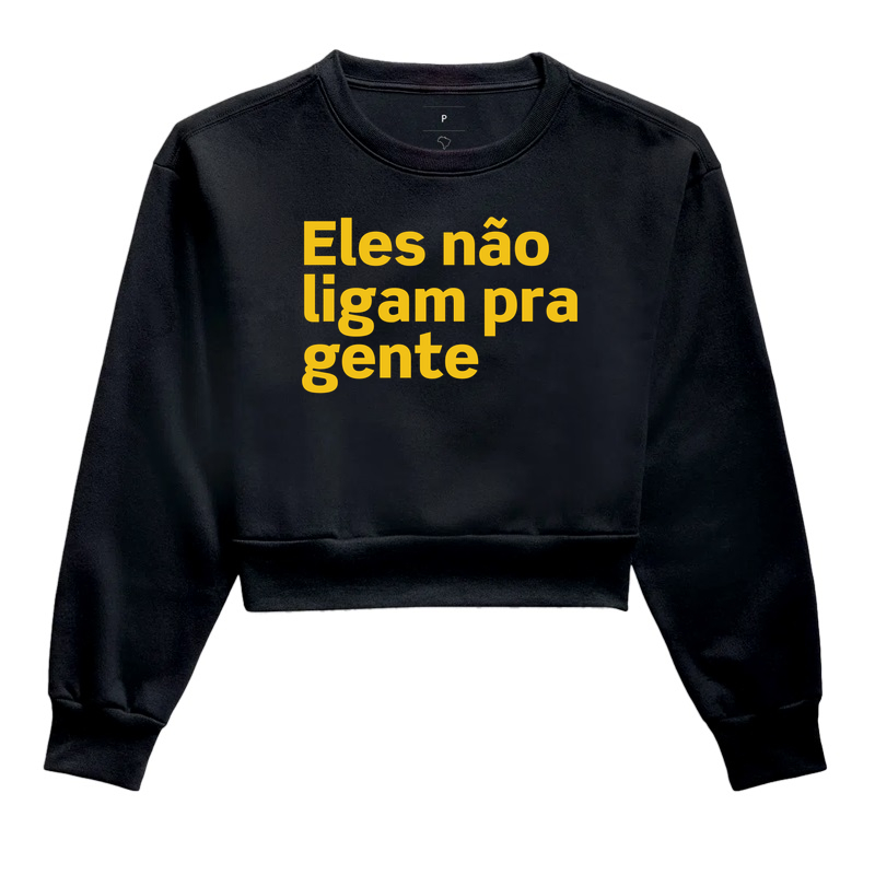 Eles não ligam pra gente