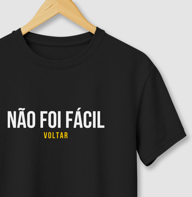 Não foi fácil