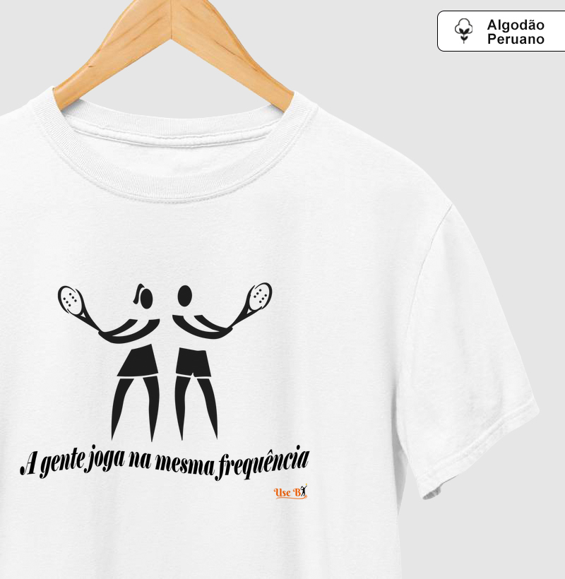 A Gente Joga na Mesma Frequência