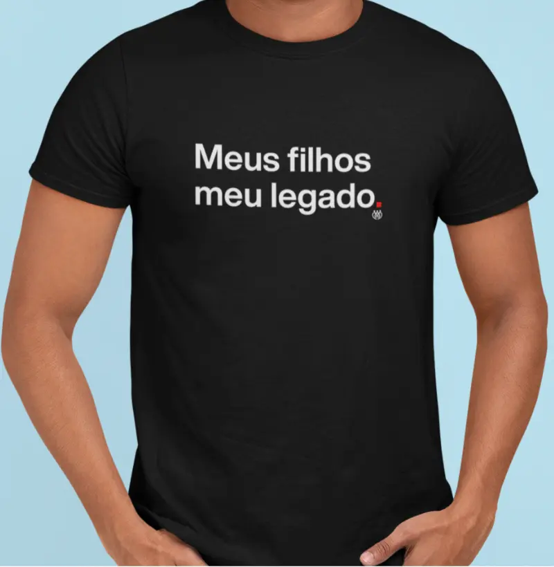 Meus filhos, meu legado