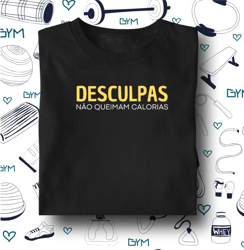 Desculpas não queimam calorias 2
