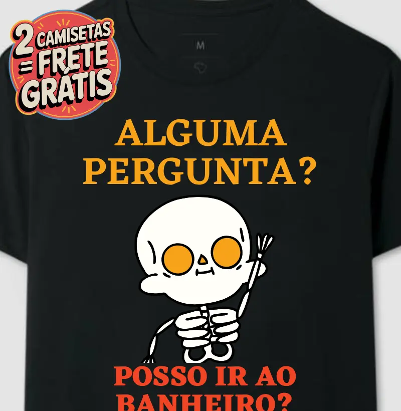 Alguma pergunta?