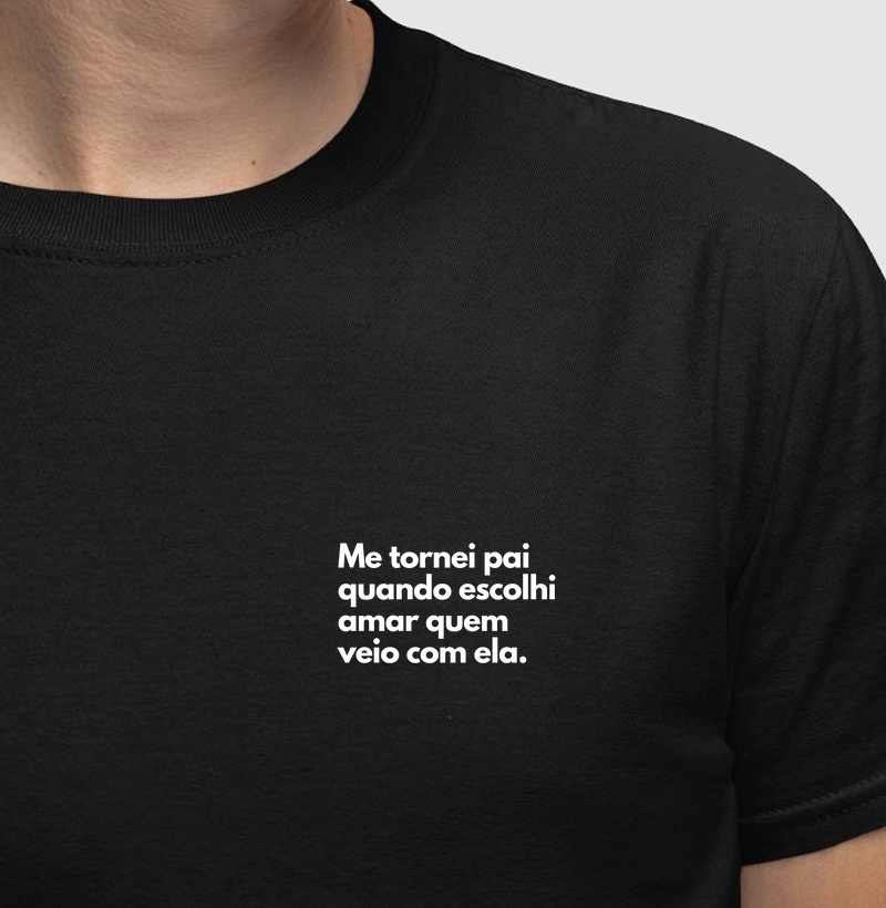 Me tornei pai quando escolhi amar quem veio com ela. (minimalista)