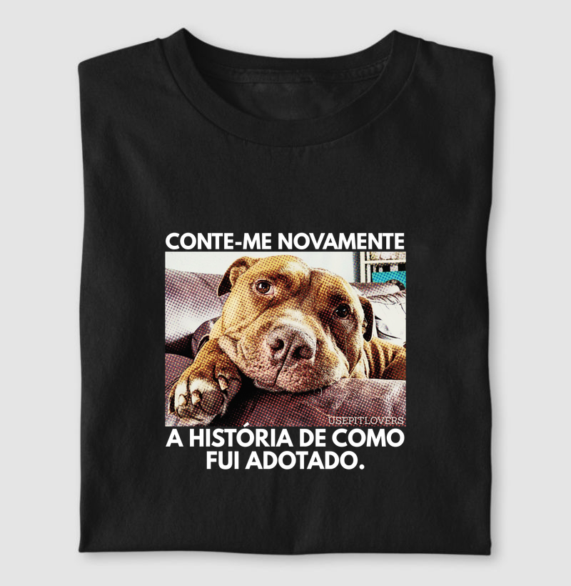 CONTE-ME NOVAMENTE A HISTÓRIA DE COMO FUI ADOTADO.