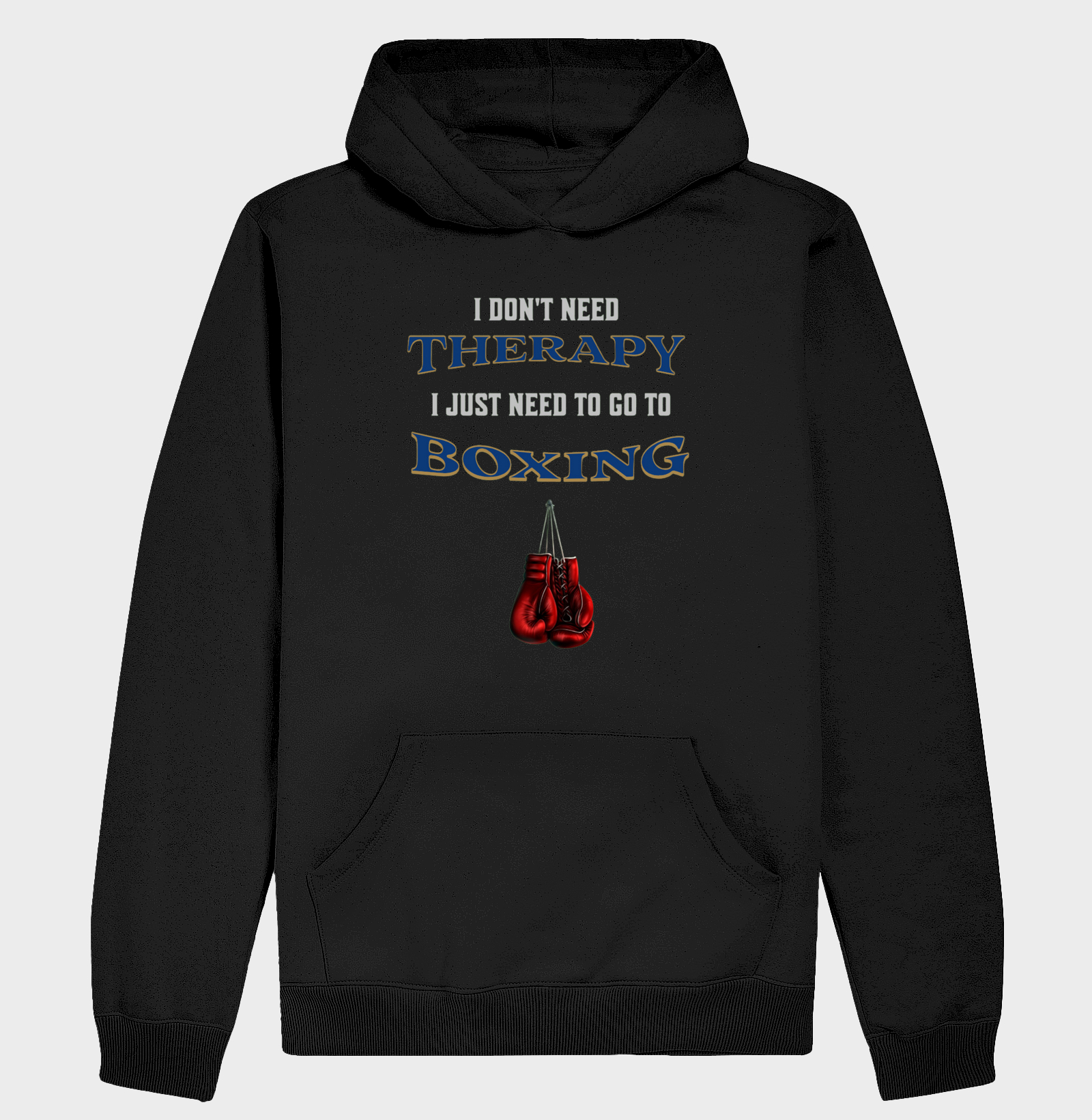 Hoodie Moletom I Just Need Boxing