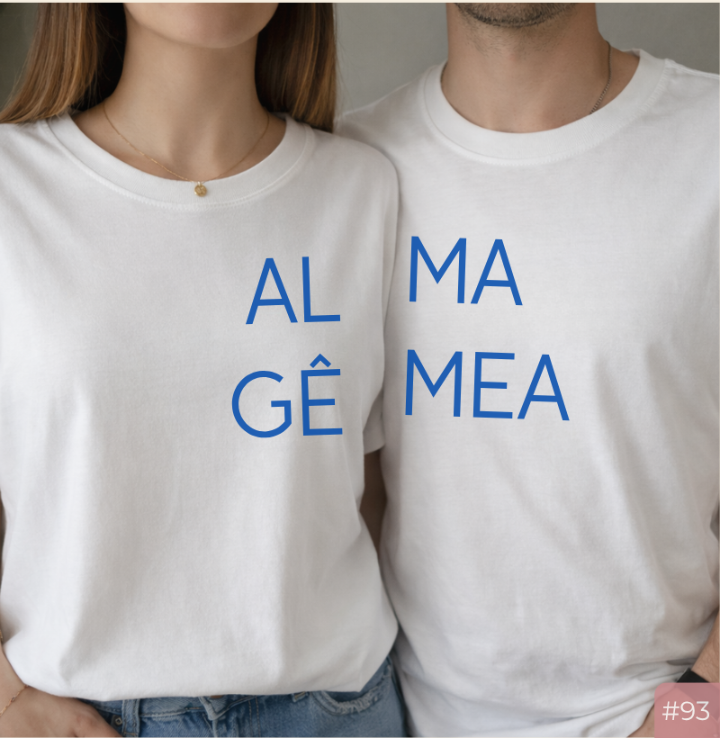 #93 Camiseta Casal Alma Gêmea. 🖤