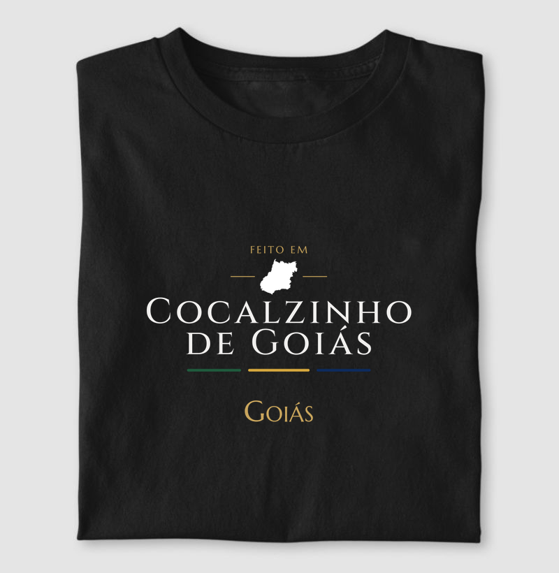 Feito em Cocalzinho de Goiás GO - Camiseta