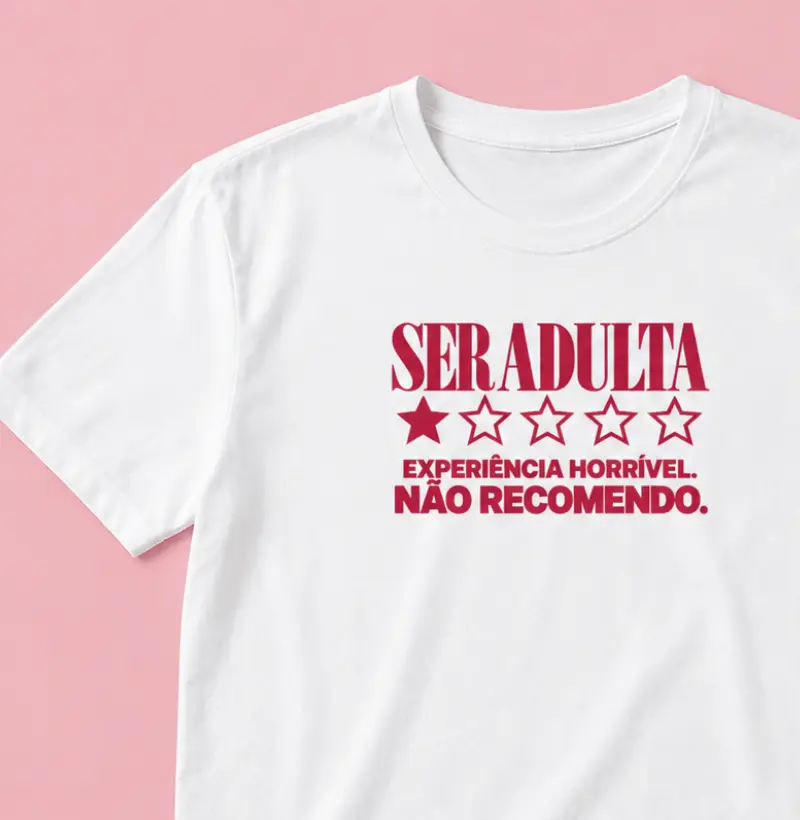 ser adulta: experiência horrível