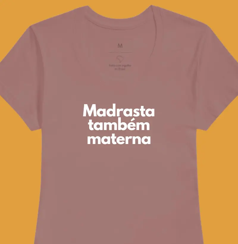 Madrasta também materna
