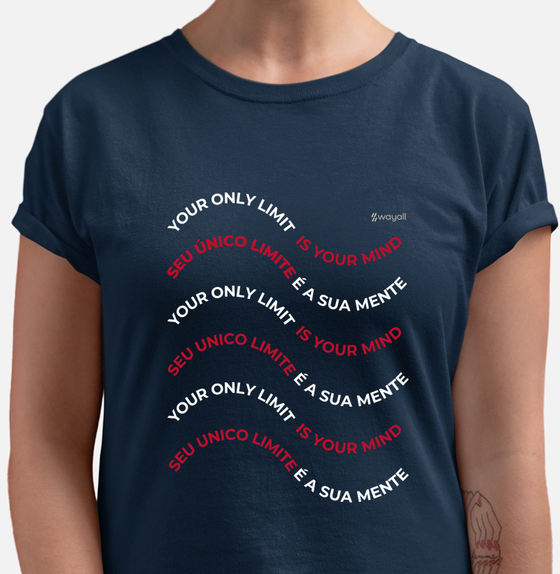 Camiseta Baby Look - Seu único limite é a sua mente 