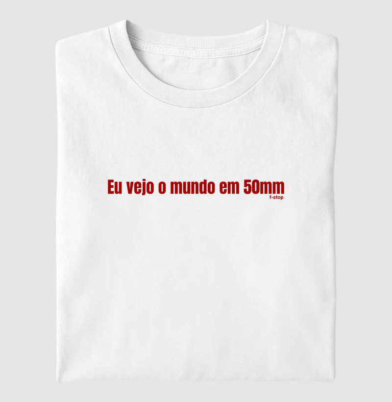 Eu vejo o mundo em 50mm - horizontal