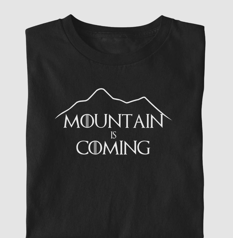 Mountain is Coming