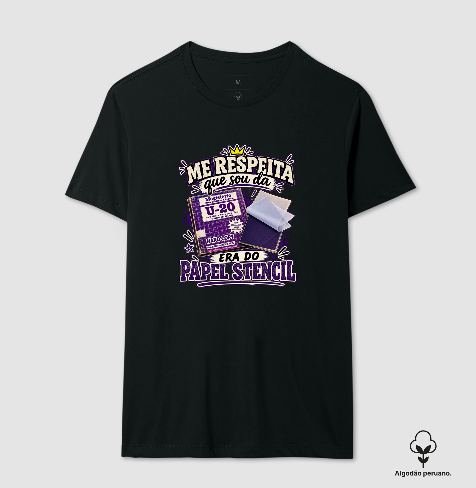 Me respeita que sou da era do papel stencil - Camiseta Algodão Peruano