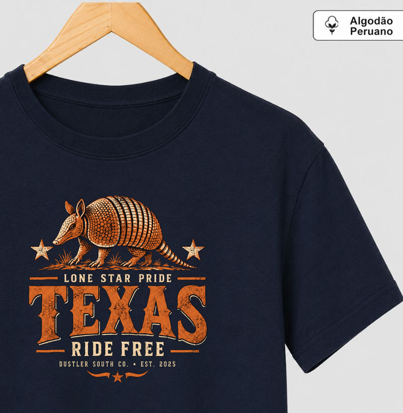 Camiseta Country Texas Ride Free Lone Star Pride Dustler South Co. Algodão Peruano Premium