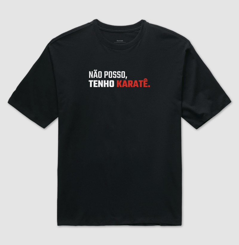 Não posso, tenho karatê.