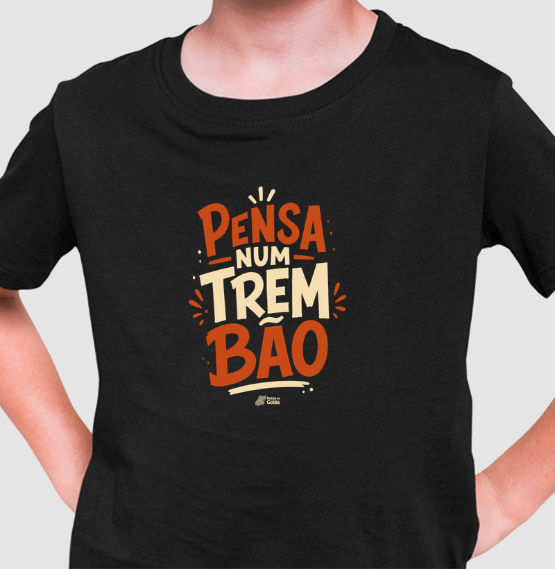 Pensa Num Trem Bão