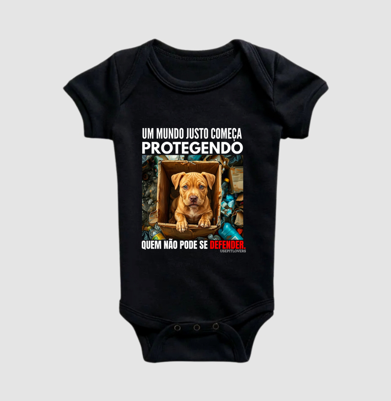 UM MUNDO JUSTO COMEÇA PROTEGENDO QUEM NÃO PODE SE DEFENDER.