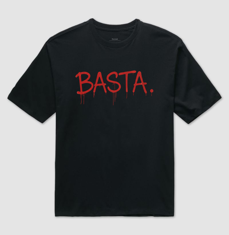 Camiseta BASTA. l Feminicídio 