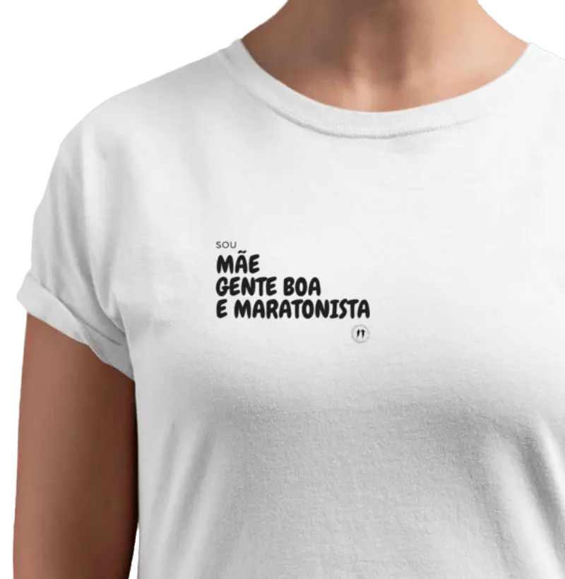 Mãe, gente boa e maratonista