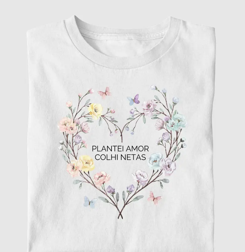 Plantei amor, colhi netas