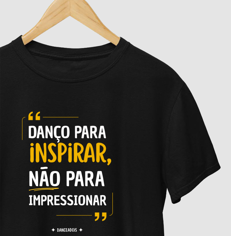 Danço para Inspirar. Não para Impressionar
