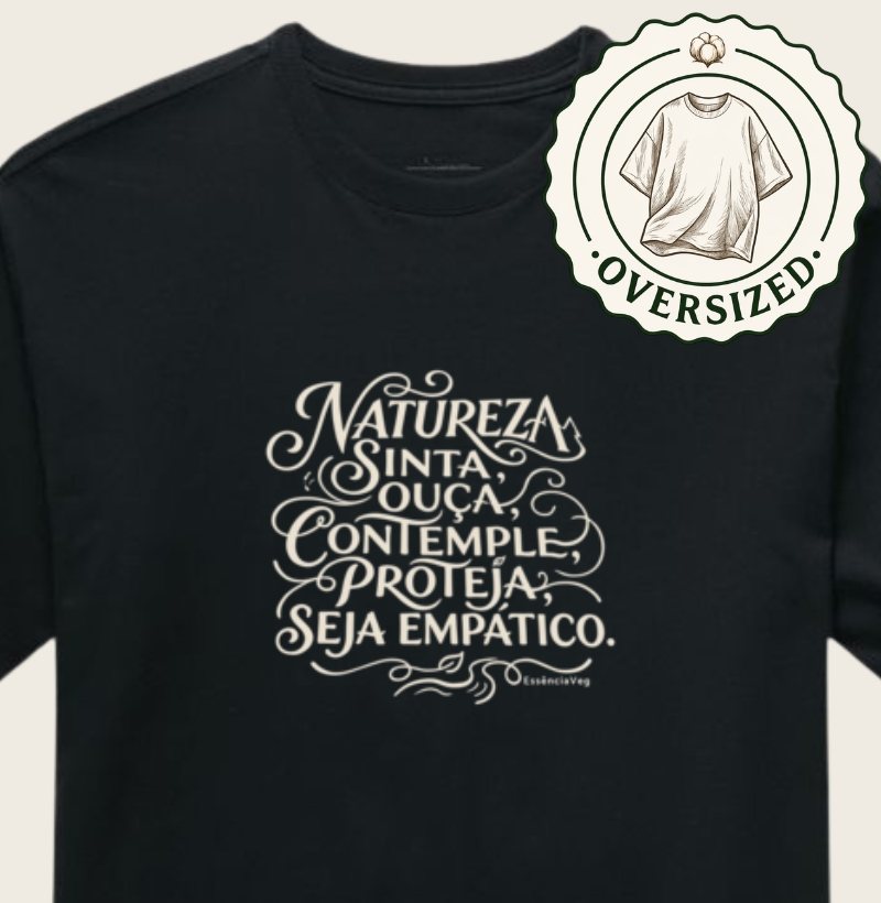 Natureza... Seja empático.