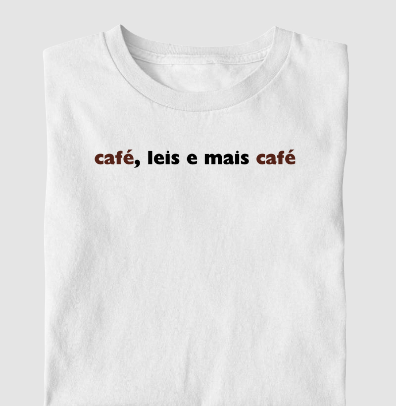 café, leis e mais café