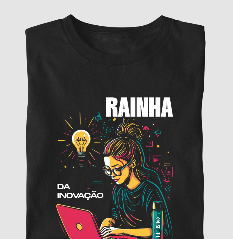 "Rainha da Inovação" T.I