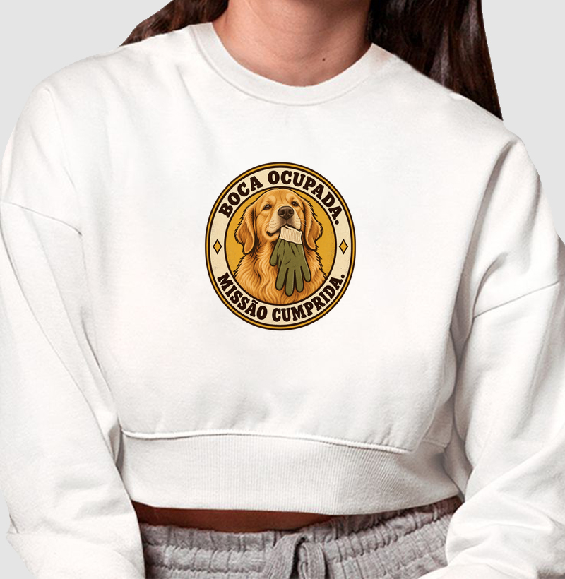 Boca ocupada. Missão cumprida. - Cropped Moletom