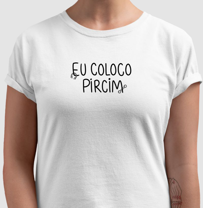 Eu coloco pircim