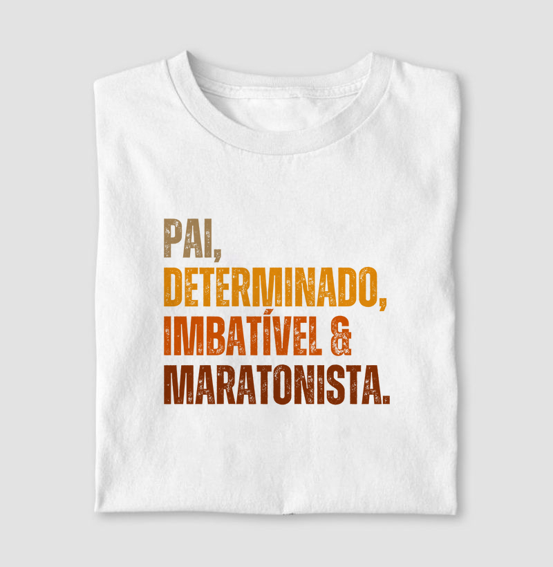 Determinado e Maratonista