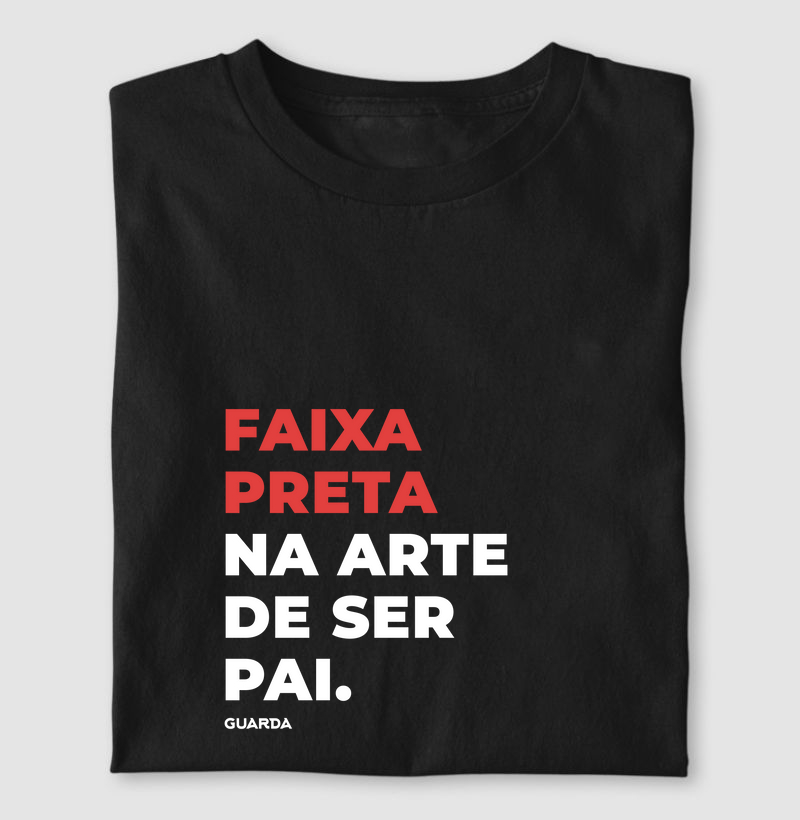 Faixa Preta na Arte de Ser Pai