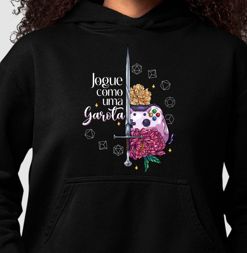 JOGUE COMO UMA GAROTA MOLETOM