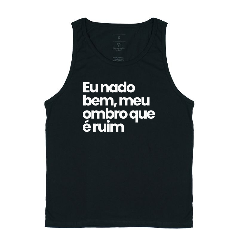 Eu Nado Bem, Meu Ombro que é Ruim