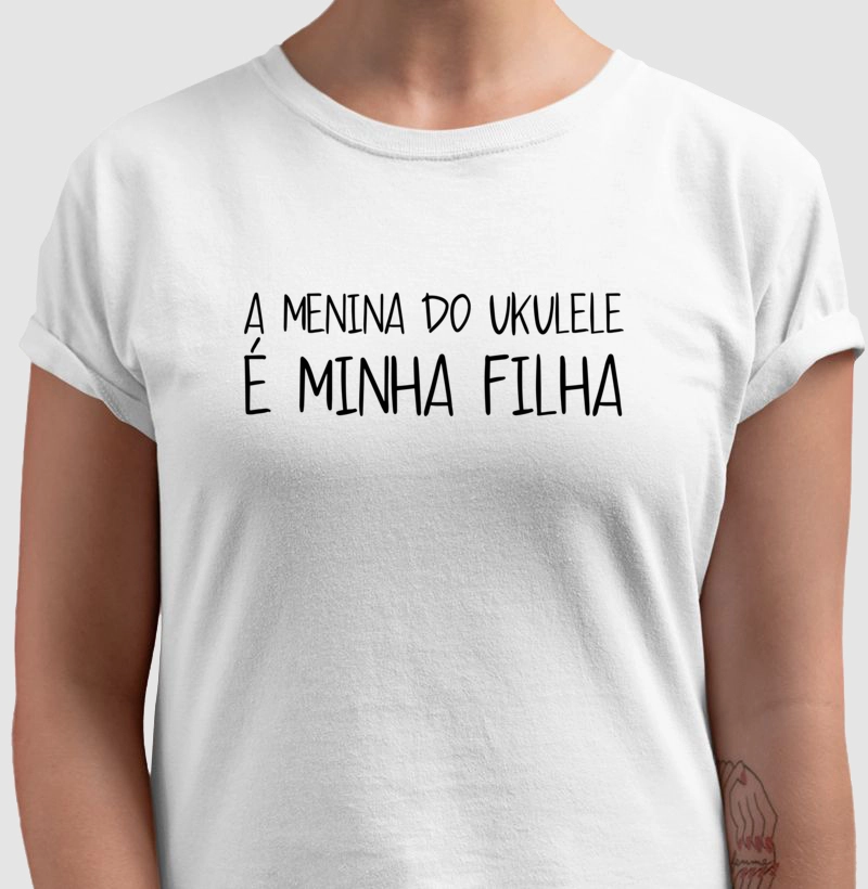 A menina do ukulele é minha filha