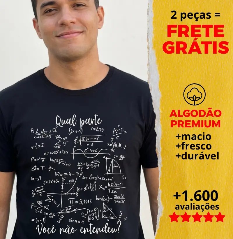 Camiseta Qual Parte Você não Entendeu