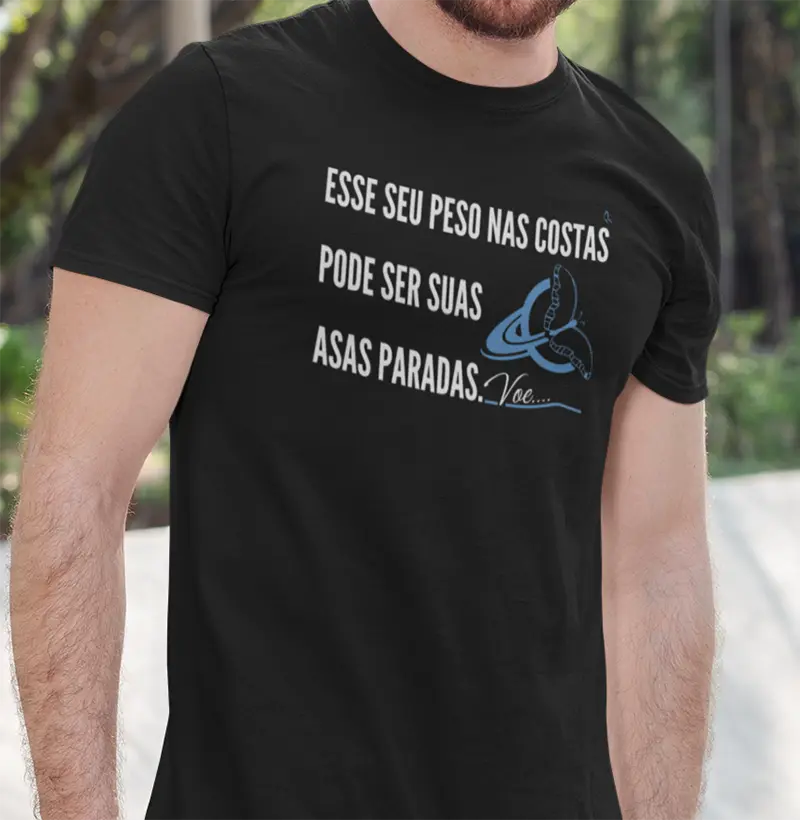Camiseta - Esse seu peso nas costas pode ser suas asas paradas.