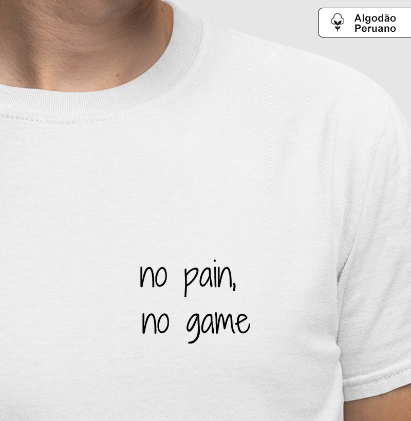 No pain, no game