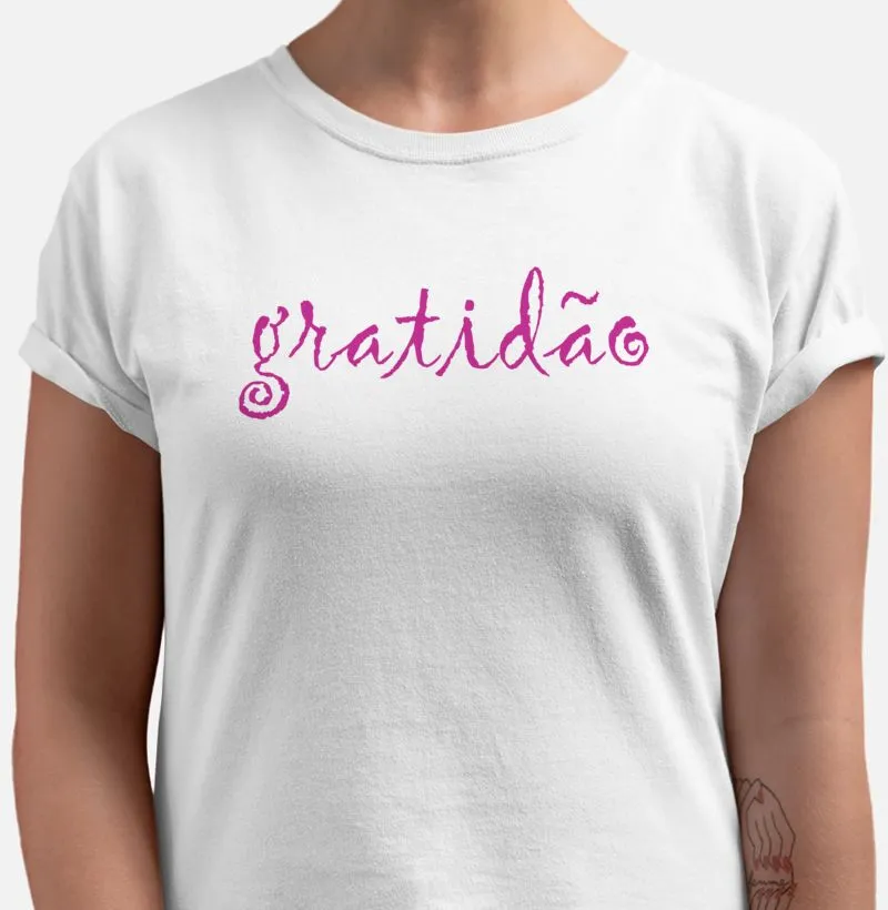 Camiseta Gratidão rosa qualidade Reserva