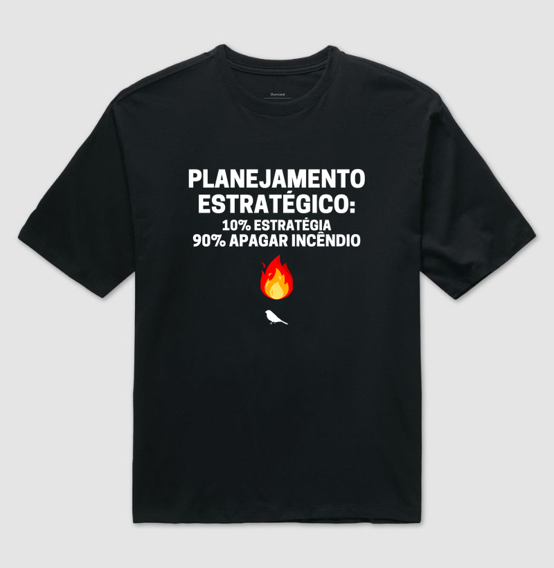 Camiseta Engraçada Administração - Planejamento Estratégico
