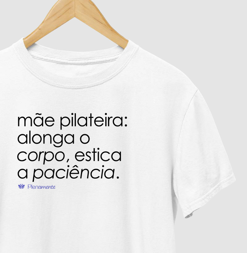 Mãe pilateira: alonga o corpo, estica a paciência