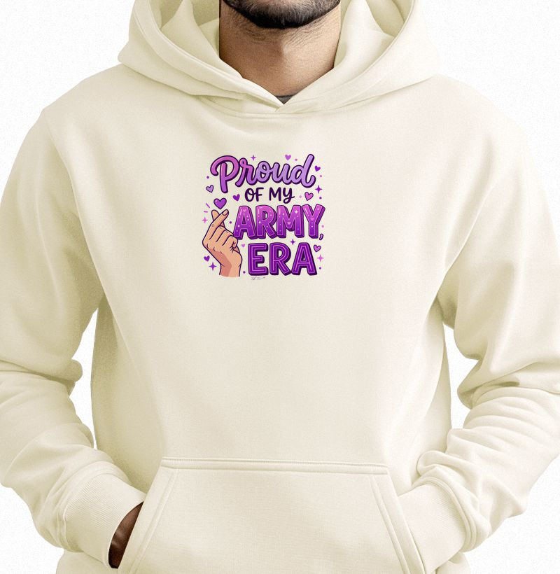 Pround of my ARMY era - Hoodie Moletom