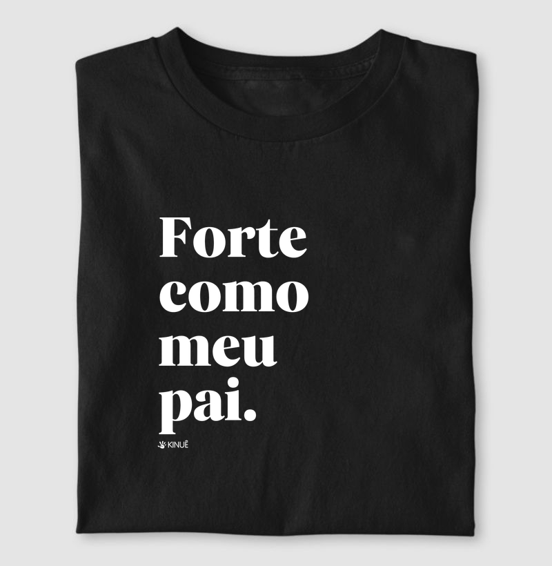 Forte como meu pai