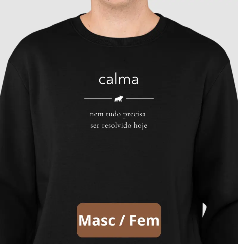 Calma - coleção jeito de viver