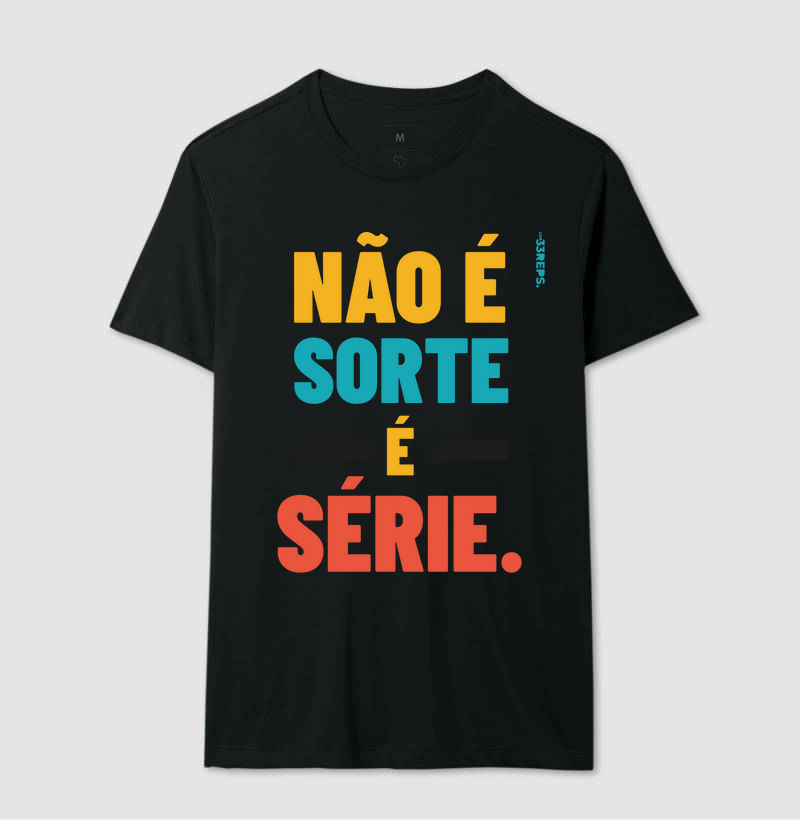 NÃO É SORTE