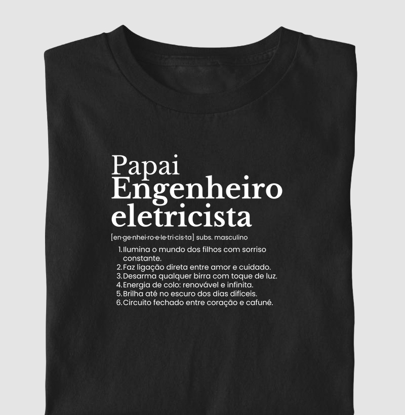 Papai Engenheiro Eletricista - definição