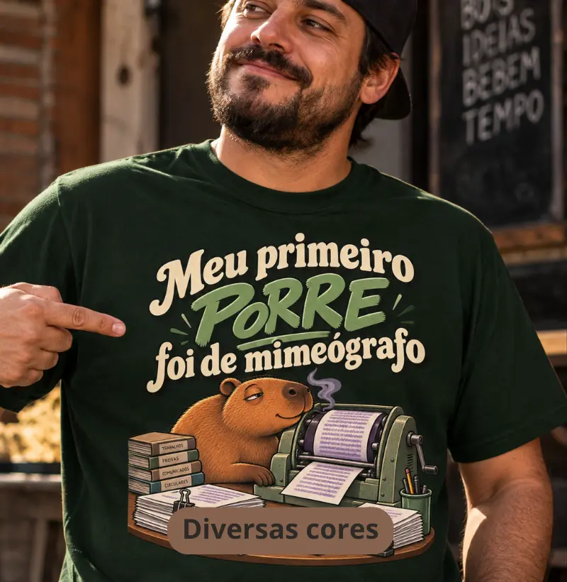 MEU PRIMEIRO PORRE FOI DE MIMEÓGRAFO - Modo Capivara - Camiseta