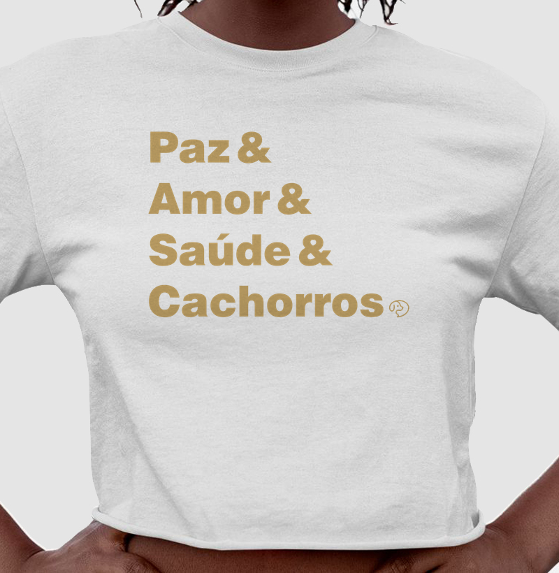 Paz & Amor & Saúde & Cachorros