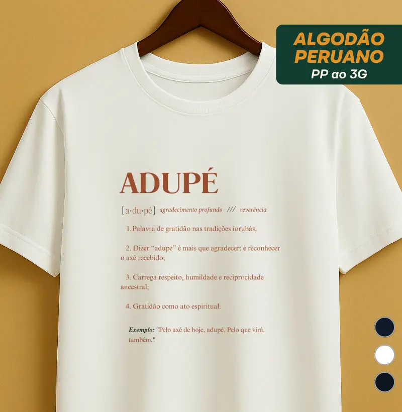 ADUPÉ — Reverência e Reconhecimento 