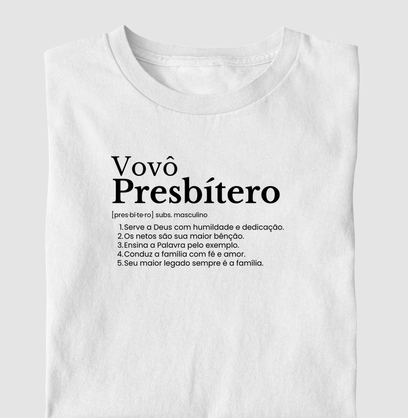 Vovô Presbítero - definição